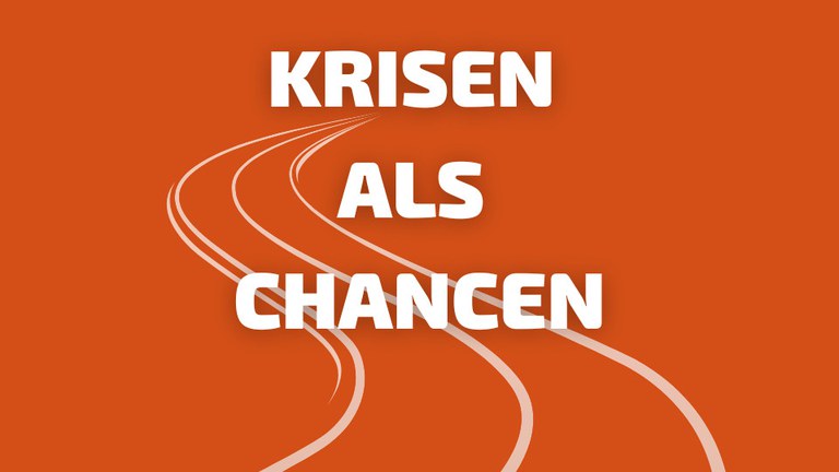 RVL Krisen als Chancen